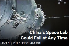 China&#39;s Space Lab Could Fall at Any Time