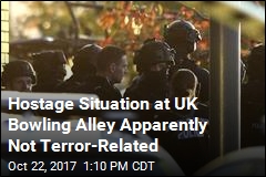 UK Police: Bowling Alley Hostage Incident Not Terror-Related