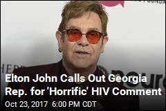 Elton John Attacks State Rep. for HIV &#39;Quarantine&#39; Comment