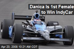 Danica Is 1st Female to Win IndyCar