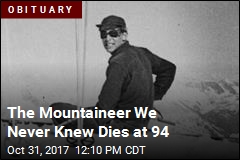 The Mountaineer We Never Knew Dies at 94