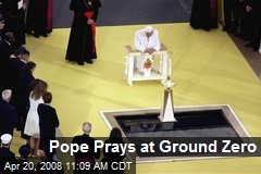 Pope Prays at Ground Zero
