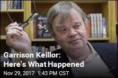 Garrison Keillor: Here&#39;s What Happened