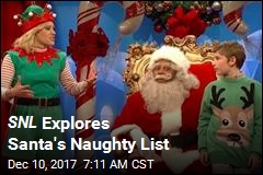 SNL Explores Santa&#39;s Naughty List