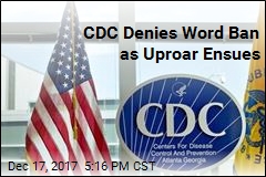 Experts Alarmed Over CDC&#39;s 7 Banned Words