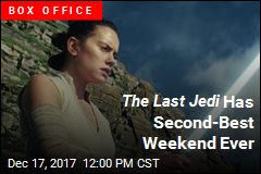The Last Jedi Has Second-Best Weekend Ever