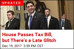 House Passes Tax Plan; Senate Vote This Evening