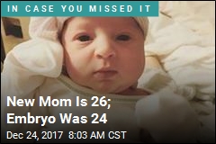 New Mom Is 26; Embryo Was 24