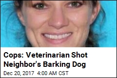 Veterinarian Accused of Killing Neighbor&#39;s Dog