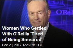 2 More Women Who Settled With O&#39;Reilly Now Suing Him