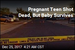 Pregnant Teen Shot Dead, But Baby Survives