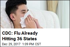 CDC: Flu Already &#39;Widespread&#39; in Majority of States