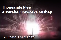 Thousands Flee Australia Fireworks Mishap