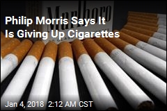 Philip Morris Says It Is Giving Up Cigarettes