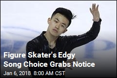 Figure Skater&#39;s Edgy Song Choice Grabs Notice