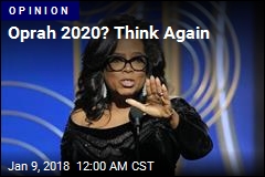 Why Oprah Shouldn&#39;t Run