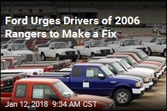 If You&#39;re Driving a 2006 Ford Ranger, Stop