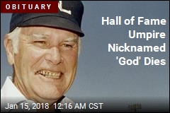 Hall of Fame Umpire Nicknamed &#39;God&#39; Dies