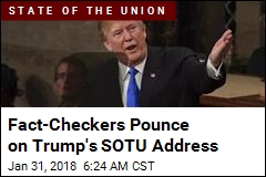 Fact-Checkers Pounce on Trump&#39;s SOTU Address
