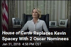 House of Cards Production Resumes With 2 New Stars