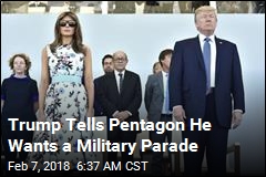 Trump Orders Pentagon to Prepare Military Parade