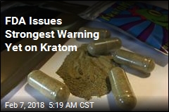 FDA: Kratom Is an Opioid, Not an Opioid Alternative