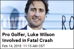 Pro Golfer, Luke Wilson Involved in Fatal Crash