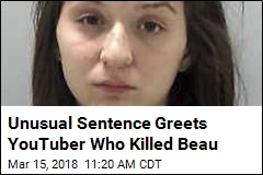 YouTuber Who Fatally Shot Boyfriend Learns Her Fate