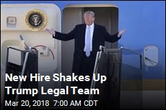 New Hire Shakes Up Trump Legal Team