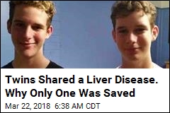 He Got a Life-Saving New Liver. His Twin Wasn&#39;t So Lucky