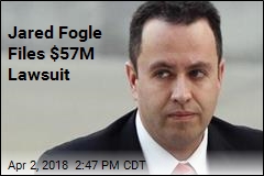 Jared Fogle Files $57M Lawsuit