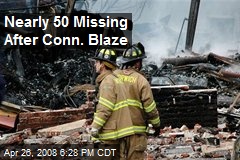 Nearly 50 Missing After Conn. Blaze