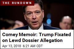 Comey Memoir: Trump Was Like a Mafia Boss
