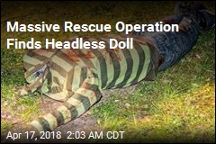 Headless Doll Triggers Massive Rescue Operation