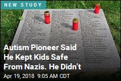 Autism Pioneer Said He Kept Kids Safe From Nazis. He Didn&#39;t