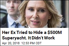 Her Ex Tried to Hide a $500M Superyacht. It Didn&#39;t Work
