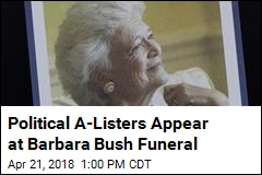 Barbara Bush Was &#39;First Lady of the Greatest Generation&#39;