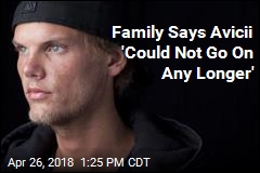 Statement From Avicii&#39;s Family Suggests Suicide