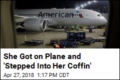 Airline Lawsuit: &#39;She Stepped Into Her Coffin&#39;