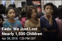 Feds: We Just Lost Nearly 1,500 Children