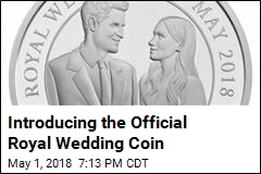 Harry, Meghan Get Their Own Official Royal Wedding Coin