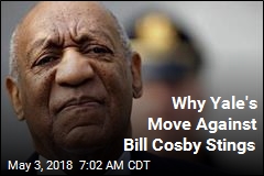Why Yale&#39;s Move Against Bill Cosby Stings