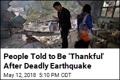 Decade After Deadly Quake, Beijing Says: Be Thankful!
