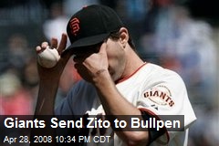 Giants Send Zito to Bullpen