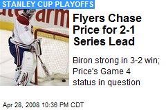 Flyers Chase Price for 2-1 Series Lead