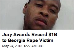 Georgia Rape Victim Wins $1B Settlement