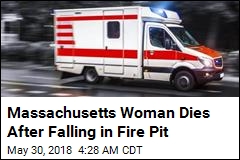 Massachusetts Woman Dies After Falling in Fire Pit