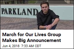 March for Our Lives Group Makes Big Announcement