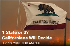 1 State or 3? Californians Will Decide