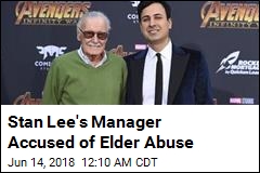 Stan Lee&#39;s Manager Accused of Elder Abuse